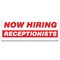 Signmission Now Hiring Receptionists Banner Apply Inside Accepting Application Single Sided B-96-30295 - alternate 1